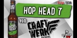 Beitragsbild des Blogbeitrags Hop Head 7 von Craftwerk | Craft Bier Verkostung #1336 