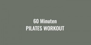 Beitragsbild des Blogbeitrags Full Body Pilates Workout 