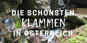 Beitragsbild des Blogbeitrags Die 5 schönsten Klammen in Österreich 