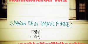 Beitragsbild des Blogbeitrags #karmakalender – Smash Dein Smartphone – Tür 24 