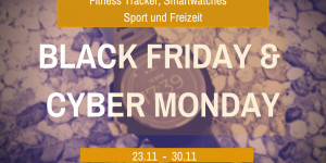 Beitragsbild des Blogbeitrags Black Friday & Cyber Monday 2020 – Top Deals für Fitness Tracker und Smartwatches