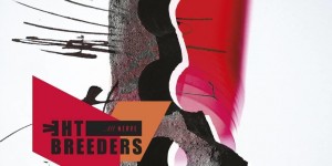 Beitragsbild des Blogbeitrags The Breeders – All Nerve 