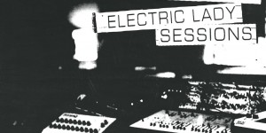 Beitragsbild des Blogbeitrags LCD Soundsystem – Electric Lady Sessions 