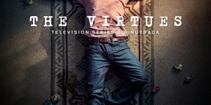 Beitragsbild des Blogbeitrags Various Artists – The Virtues (Television Series Soundtrack)