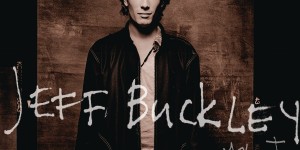 Beitragsbild des Blogbeitrags Jeff Buckley – You and I