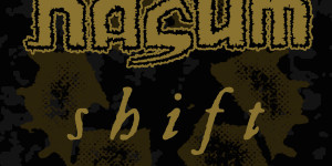 Beitragsbild des Blogbeitrags Nasum – Shift Rehearsal April 22 2004