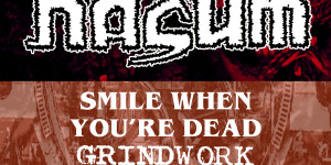 Beitragsbild des Blogbeitrags Nasum – Smile When Youre Dead​/​Grindwork rehearsals 1994 