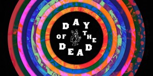 Beitragsbild des Blogbeitrags Various Artists – Day of the Dead