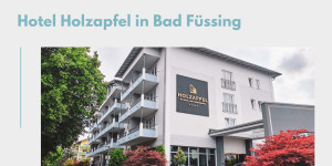 Beitragsbild des Blogbeitrags Schöne Tage in Bad Füssing; das Hotel Holzapfel