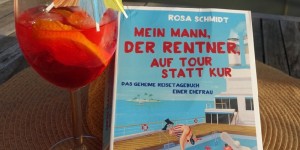Beitragsbild des Blogbeitrags Buchempfehlung: Mein Mann, der Rentner, auf Tour statt Kur