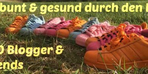 Beitragsbild des Blogbeitrags Fit, bunt und gesund durch den Mai – ü30 Blogger & Friends