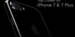 Beitragsbild des Blogbeitrags Die besten Cases & Cover für euer iPhone 7 und iPhone 7 Plus