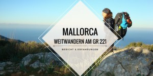 Beitragsbild des Blogbeitrags Trockenmauerroute GR 221: Weitwandern auf Mallorca 