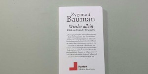 Beitragsbild des Blogbeitrags Zygmunt Bauman, Wieder allein