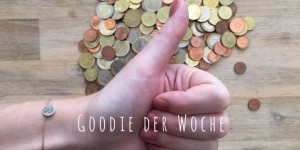 Beitragsbild des Blogbeitrags goodies der Woche #3