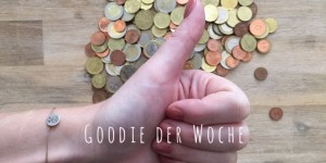 Beitragsbild des Blogbeitrags goodies der Woche #3 