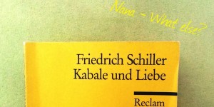 Beitragsbild des Blogbeitrags [Kurzrezension] Kabale und Liebe. Ein bürgerliches Trauerspiel von Friedrich Schiller 