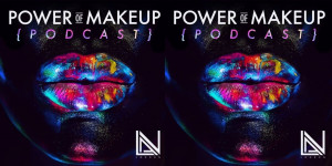 Beitragsbild des Blogbeitrags THE POWER OF MAKEUP PODCAST BY LAN NGUYEN GREALIS