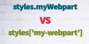 Beitragsbild des Blogbeitrags Handling CSS naming conventions in SPFX