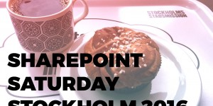 Beitragsbild des Blogbeitrags SharePoint Saturday Stockholm – What an event! 