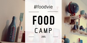 Beitragsbild des Blogbeitrags Foodcamp 2015 