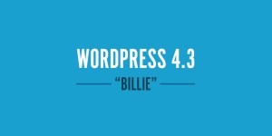 Beitragsbild des Blogbeitrags WordPress 4.3 „Billie“ nähert sich Markdown