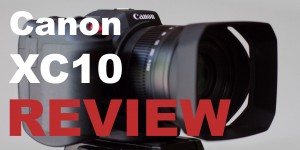 Beitragsbild des Blogbeitrags Canon XC10 REVIEW – Compact Fixed Lens Cinema Camera 
