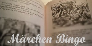 Beitragsbild des Blogbeitrags [Challenges] Märchen Bingo 2016 // Auswertung 