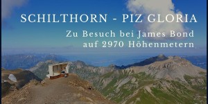 Beitragsbild des Blogbeitrags Schilthorn – Piz Gloria – Zu Besuch bei James Bond