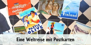 Beitragsbild des Blogbeitrags Eine Weltreise mit Postkarten