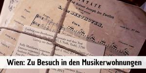 Beitragsbild des Blogbeitrags Musikerwohnungen in Wien