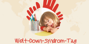 Beitragsbild des Blogbeitrags 21. März – Welt-Down-Syndrom-Tag 