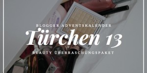 Beitragsbild des Blogbeitrags Blogger Adventskalender – Türchen 13:Beauty Überraschungspaket 