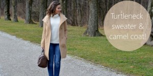 Beitragsbild des Blogbeitrags Turtleneck sweater & camel coat!