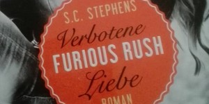 Beitragsbild des Blogbeitrags (Rezension) Stephens, S. C. - Furious Rush Verbotene Liebe