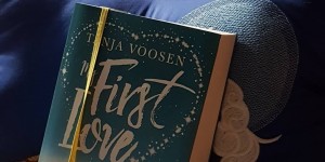 Beitragsbild des Blogbeitrags (Rezension) Voosen, Tanja - My First Love 