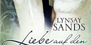 Beitragsbild des Blogbeitrags (Rezensin) Sands, Lynsay - Liebe auf den zweiten Blick