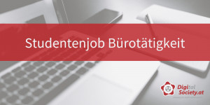 Beitragsbild des Blogbeitrags Studentenjob Bürotätigkeit