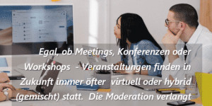 Beitragsbild des Blogbeitrags NEU – digitale Moderation (Blended Learning) 