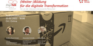 Beitragsbild des Blogbeitrags Nachlese DigiTalk 02/2022(Weiter-)Bildung in der digitalen Transformation (Podiumsdiskussion) 
