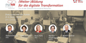 Beitragsbild des Blogbeitrags Nachlese Digitalk 03/2022(Weiter-)Bildung in der digitalen Transformation (Diskussion mit der Politik)