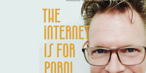 Beitragsbild des Blogbeitrags The Internet is for p*rn! (Mimikama) – 25.5. – 18:00 