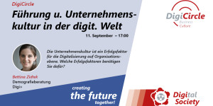 Beitragsbild des Blogbeitrags Nachlese DigiCircle Business Culture 09/2023Führung und Unternehmenskultur in der digitalen Welt