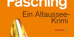Beitragsbild des Blogbeitrags Letzter Fasching