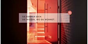 Beitragsbild des Blogbeitrags Die App – Sie kennen dich. Sie wissen, wo du wohnst.