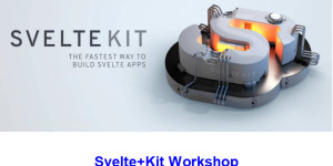 Beitragsbild des Blogbeitrags Nachlese: Svelte+Kit Workshop 