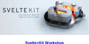 Beitragsbild des Blogbeitrags Nachlese: Svelte+Kit Workshop