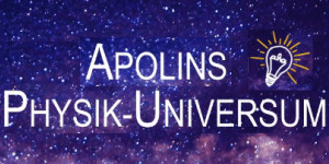 Beitragsbild des Blogbeitrags Ein aktueller Blick auf Apolins Physik-Universum