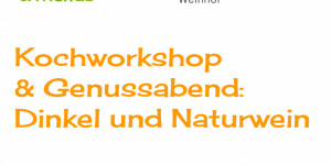 Beitragsbild des Blogbeitrags didifood & friends: Dinkel und Naturwein im Sonnenland Teamspace