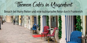 Beitragsbild des Blogbeitrags 3 tolle Themen-Cafés in Klagenfurt, die du unbedingt mal besuchen musst 